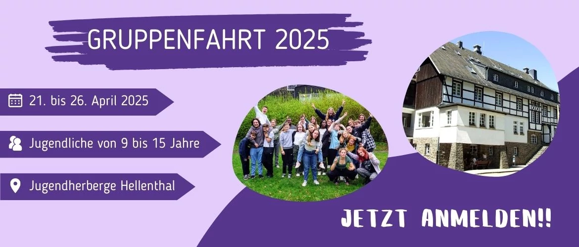 Melde dich jetzt zur Gruppenfahrt 2025 nach Hellenthal an!